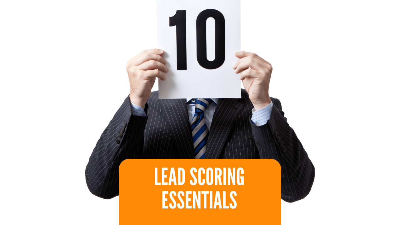 Lead Scoring: Essential Strategies for Maximizing Your Sales Funnel