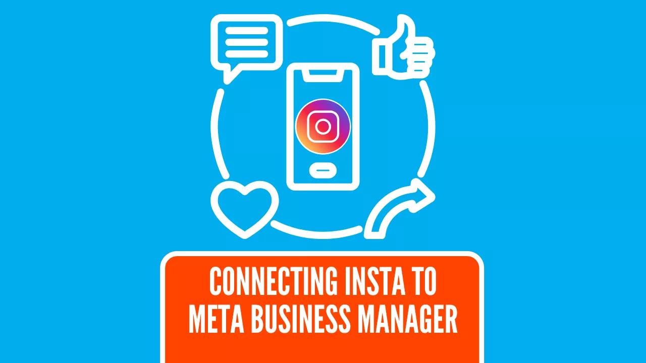 How to Connect Instagram to Meta Business Manager