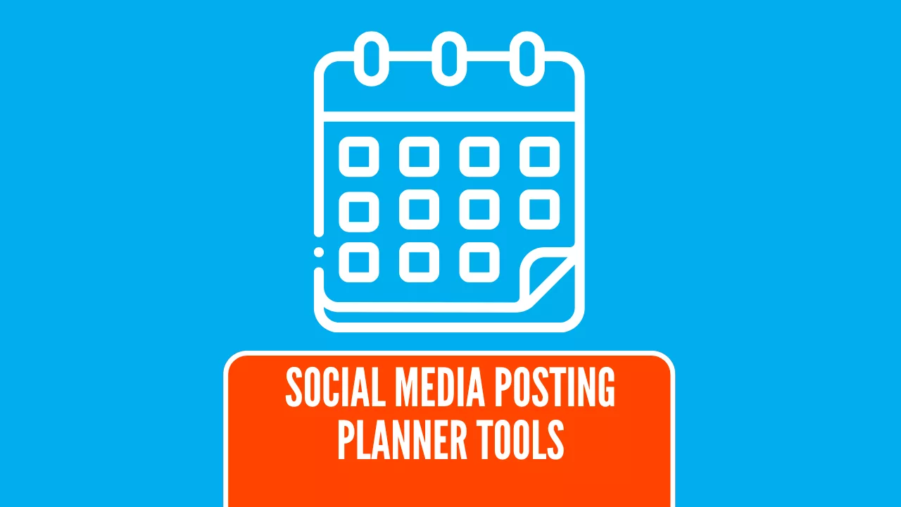 The Ultimate Guide to Social Media Posting Planner Tools
