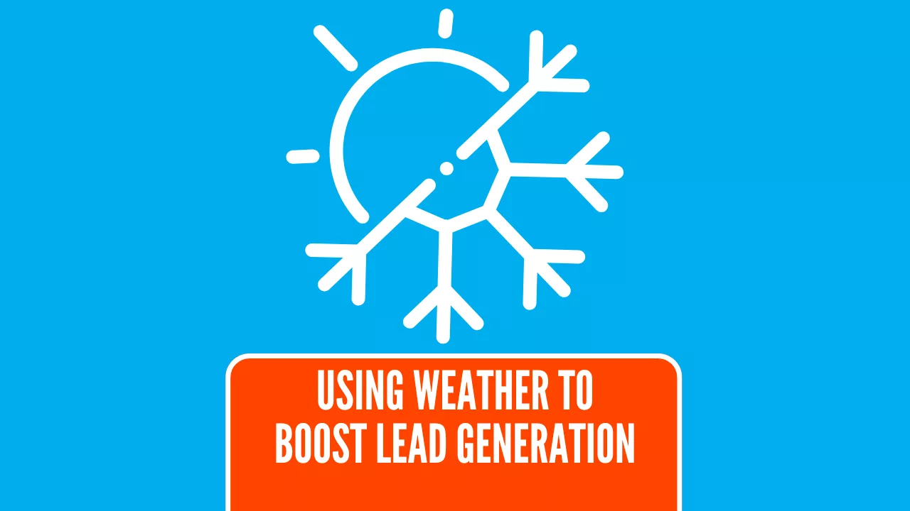 How to Use Weather to Improve Meta Lead Generation Campaigns