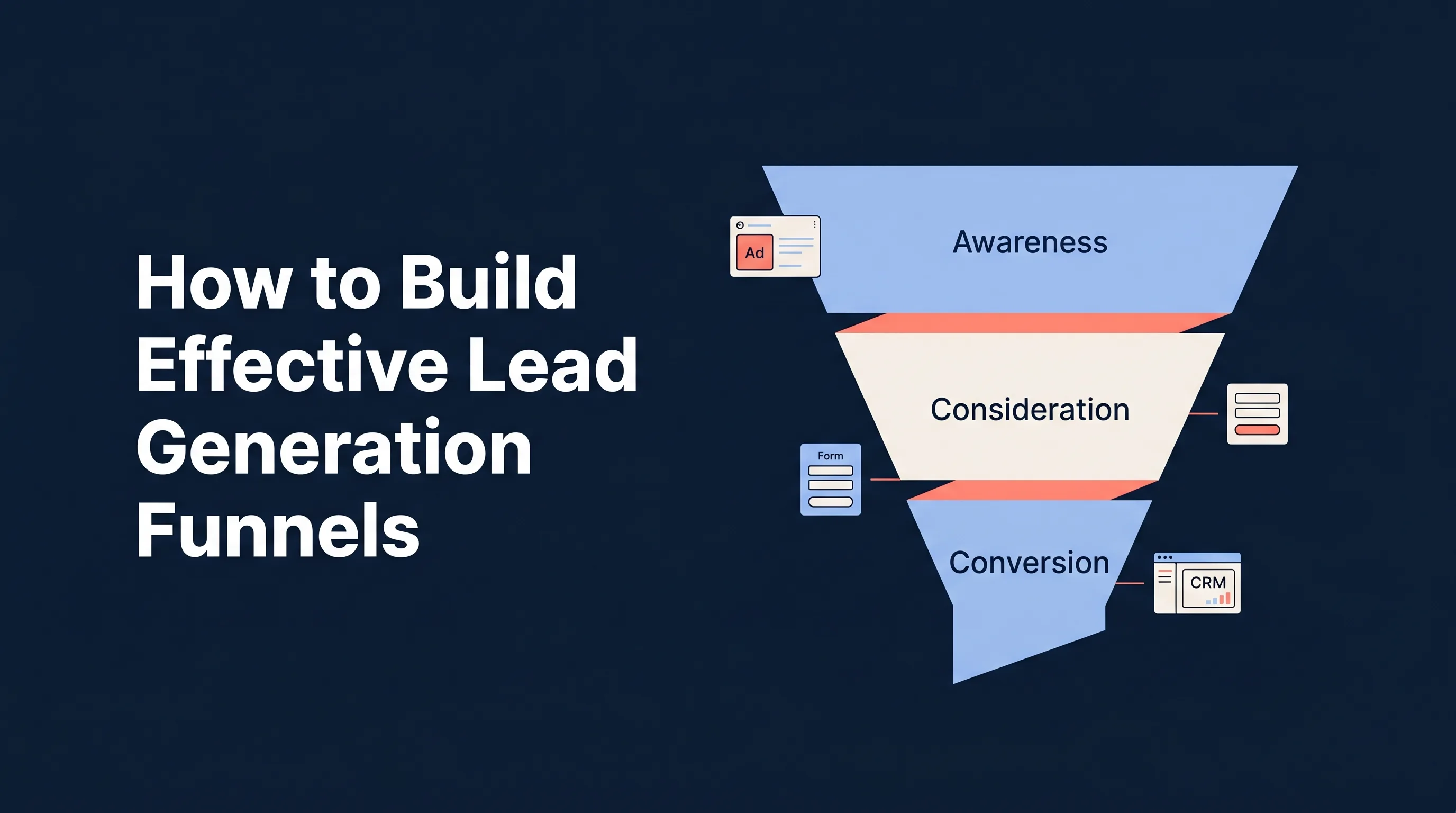 How to Build an Effective Lead Generation Funnel in 2026