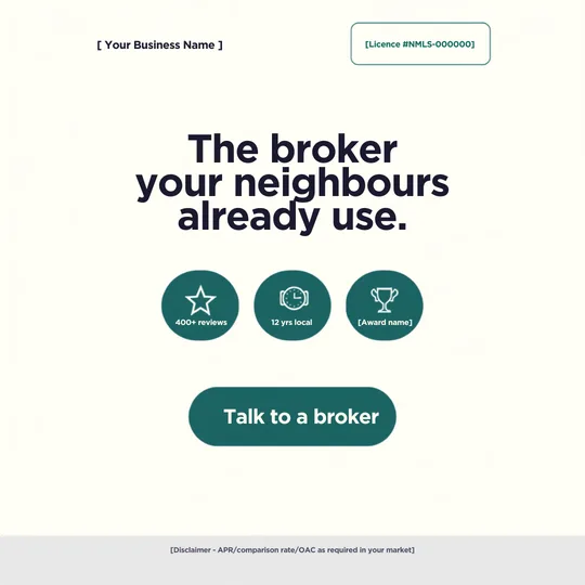 Mortgage lead ad example template, trust stack pattern: licence number displayed as a badge