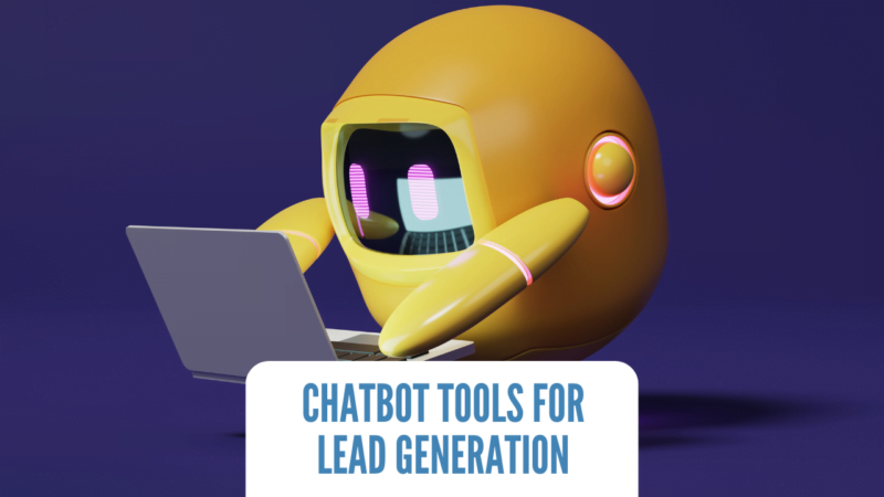 6 AI Lead Generation Chatbot Tools to Supercharge Leads