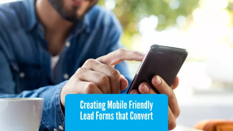 Mobnile Friedly Forms | LeadSync Blog