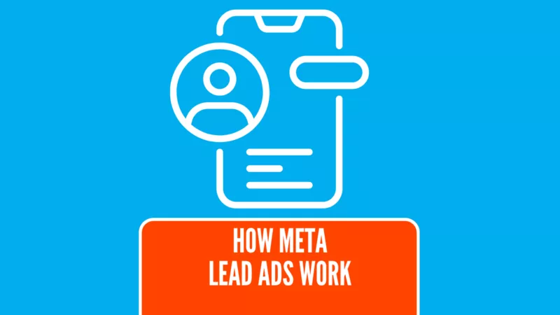 How Meta Lead Ads Work | LeadSync Blog