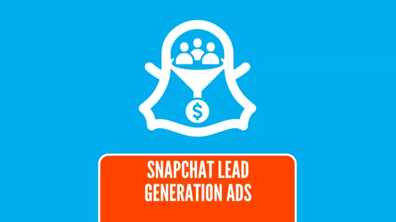 Snapchat Lead Gen Ads | LeadSync Blog