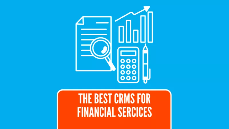 Financial Services CRMs