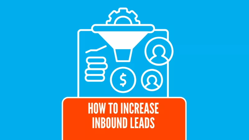 Increase Inbound Leads